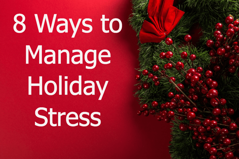 Eight Ways to Manage Holiday Stress – Erin&nbsp;Misenar