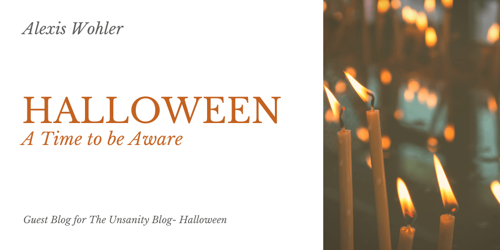 Halloween: A Time to be Aware – Lexie&nbsp;Wohler