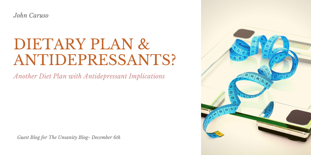 Another Dietary Plan with Antidepressant Implications? – John&nbsp;Caruso