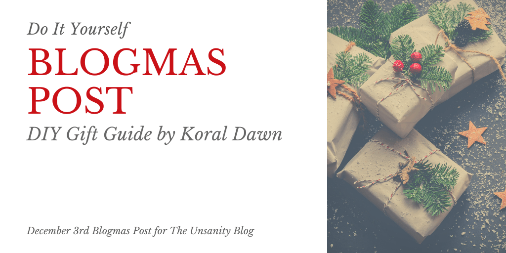 Blogmas – DIY Gift&nbsp;Guide