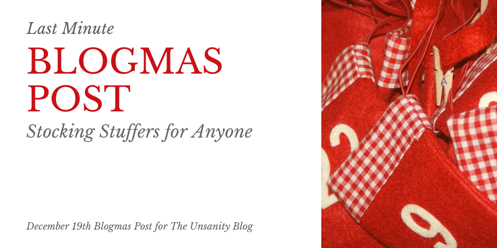 Blogmas – Last Minute Stocking&nbsp;Stuffers
