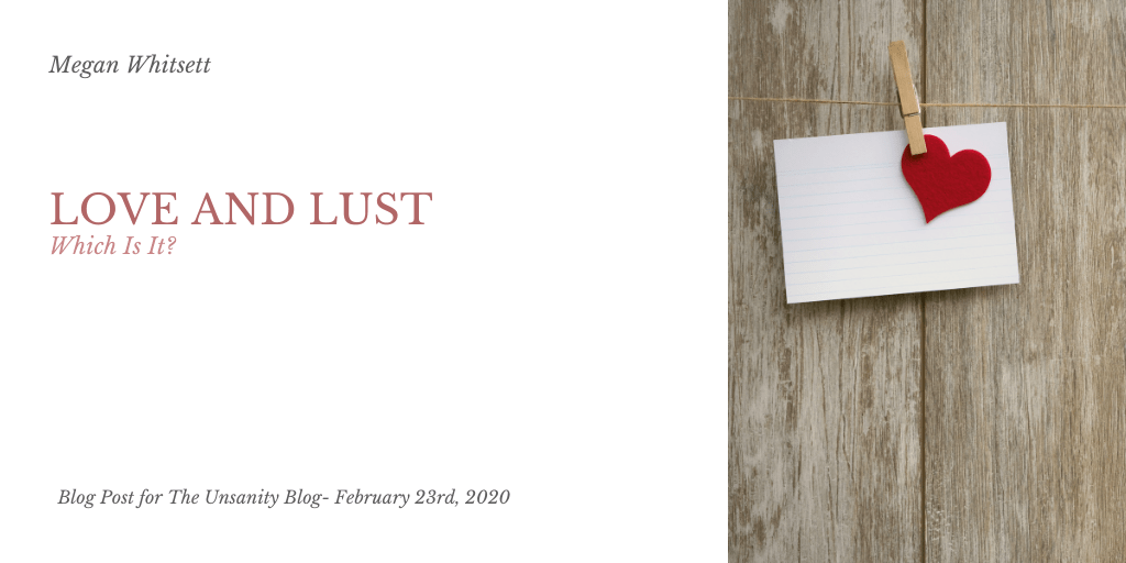 Love and Lust – Megan&nbsp;Whitsett