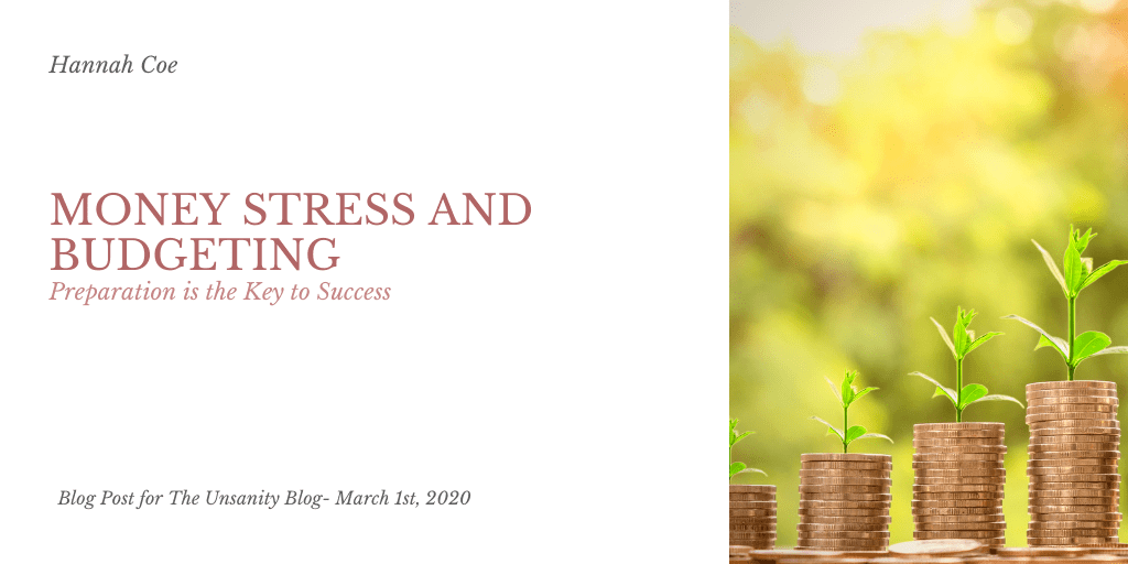 Money Stress and Budget – Hannah&nbsp;Coe