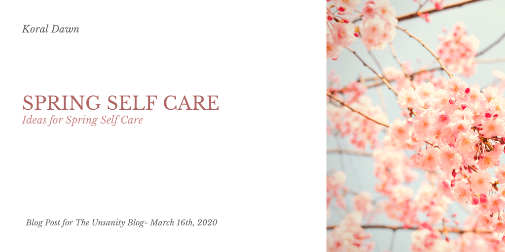 Spring Self Care Ideas